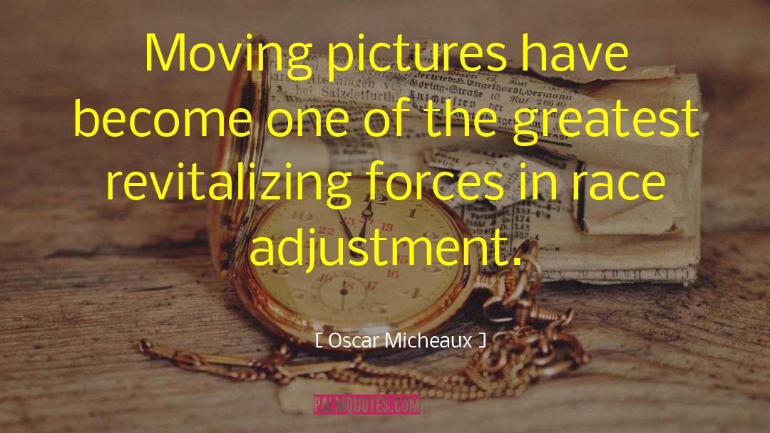 Angeletta Revitalizing quotes by Oscar Micheaux