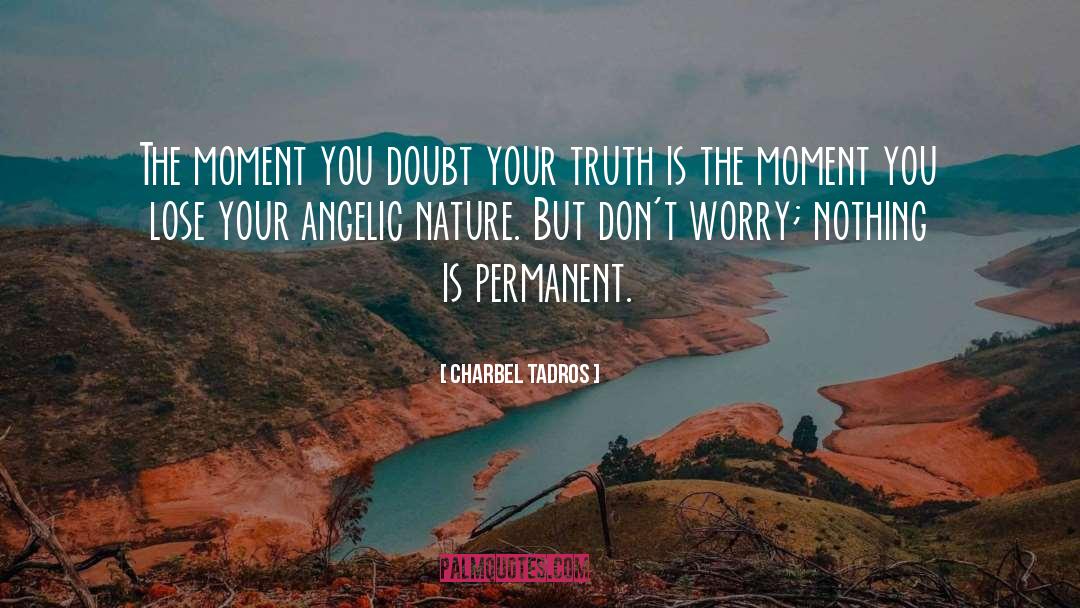 Angelic Nature quotes by Charbel Tadros