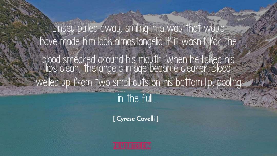 Angelic quotes by Cyrese Covelli