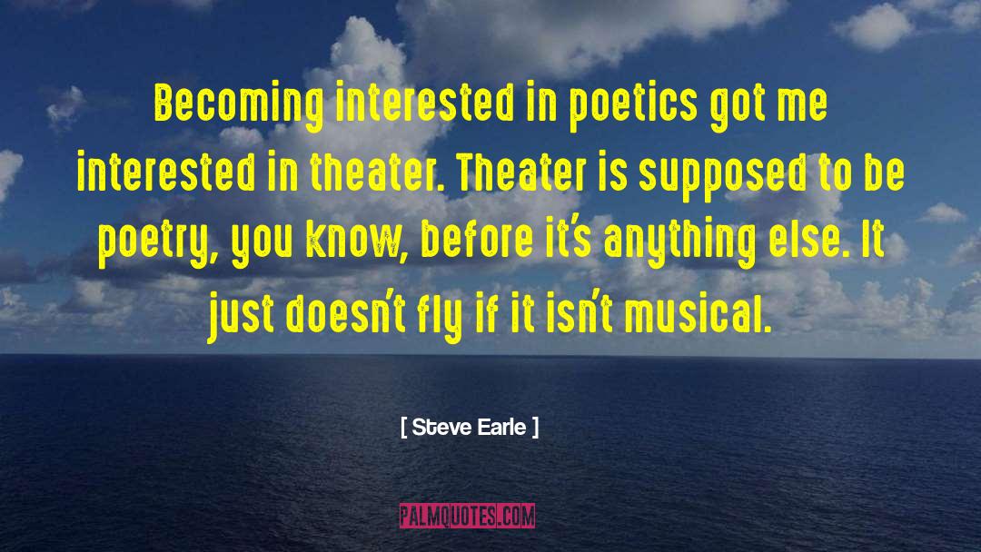 Angelika Theater quotes by Steve Earle