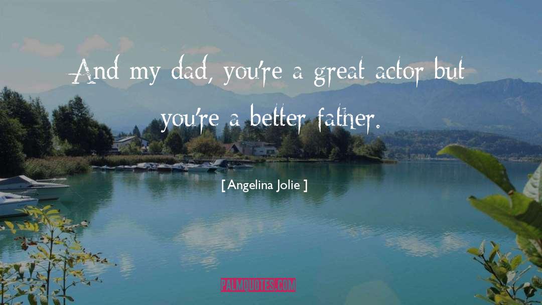 Angelina Jolie quotes by Angelina Jolie