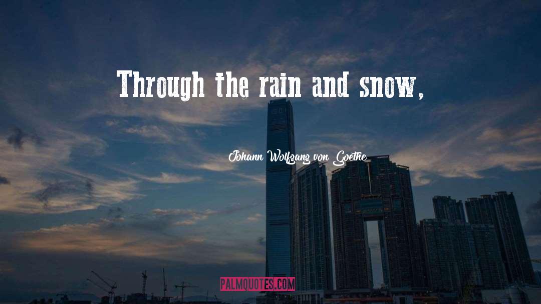 Angelina Rain quotes by Johann Wolfgang Von Goethe