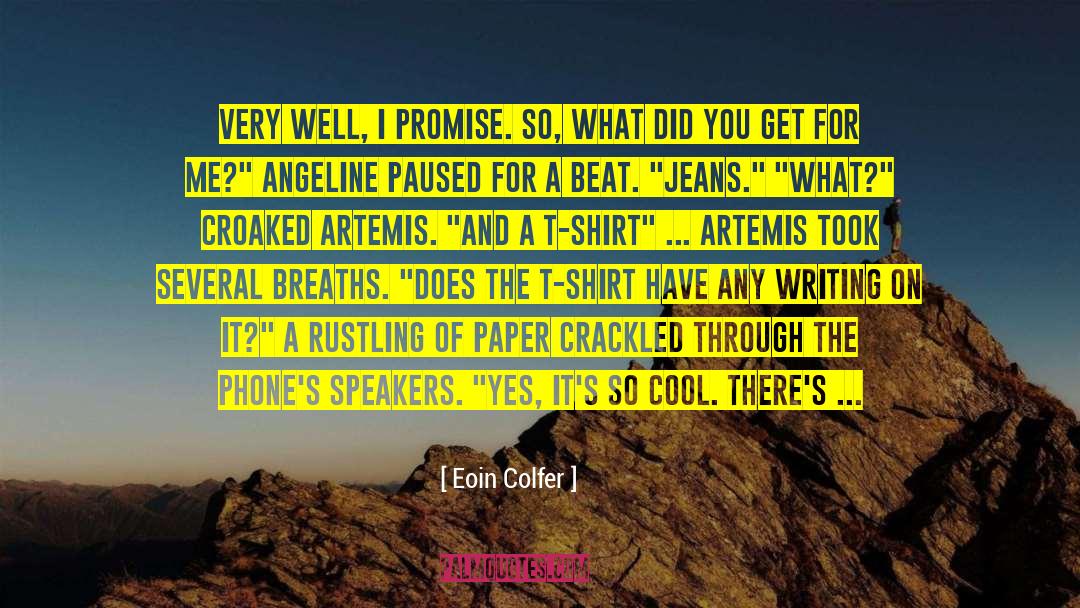 Angeline quotes by Eoin Colfer