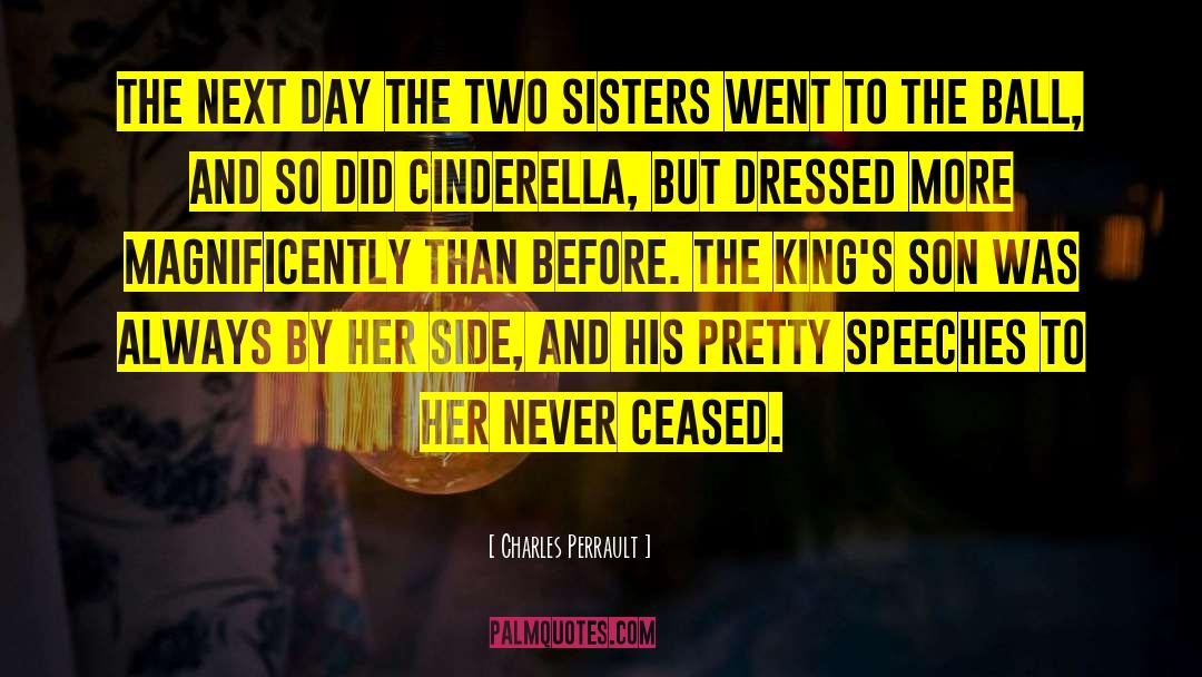 Angelines Sisters quotes by Charles Perrault