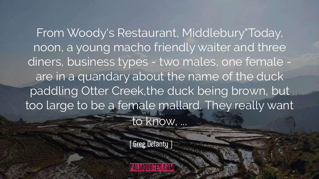 Angelino Restaurant quotes by Greg Delanty