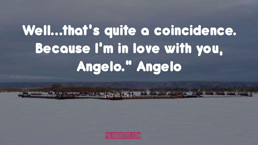 Angelo Surmelis quotes by Darien Cox