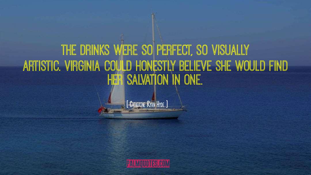 Angelopoulos Virginia quotes by Catherine Ryan Hyde