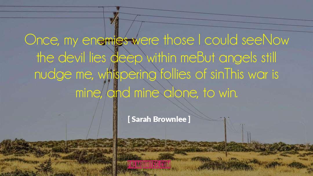 Angels And Demons Love quotes by Sarah Brownlee