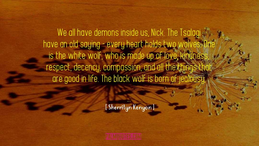 Angels And Demons Love quotes by Sherrilyn Kenyon