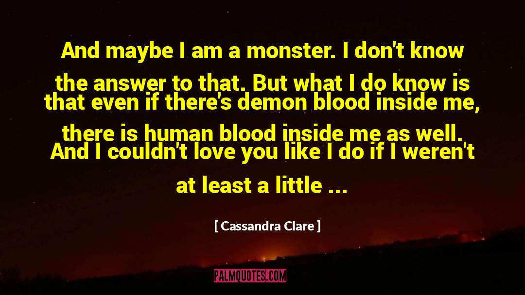 Angels And Demons Love quotes by Cassandra Clare