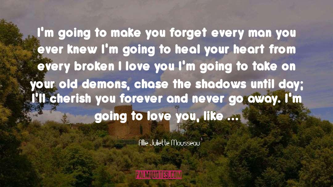 Angels And Demons Love quotes by Allie Juliette Mousseau