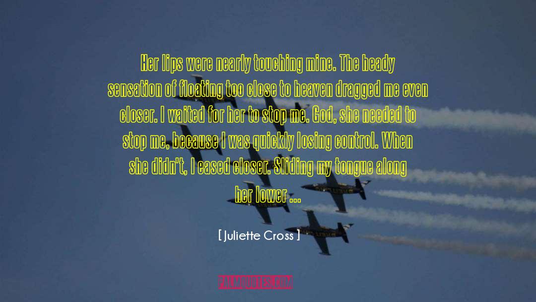 Angels And Demons quotes by Juliette Cross