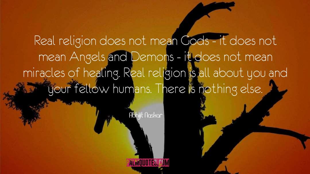 Angels And Demons quotes by Abhijit Naskar