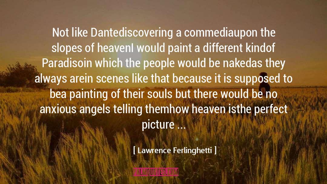 Angels And Devils quotes by Lawrence Ferlinghetti