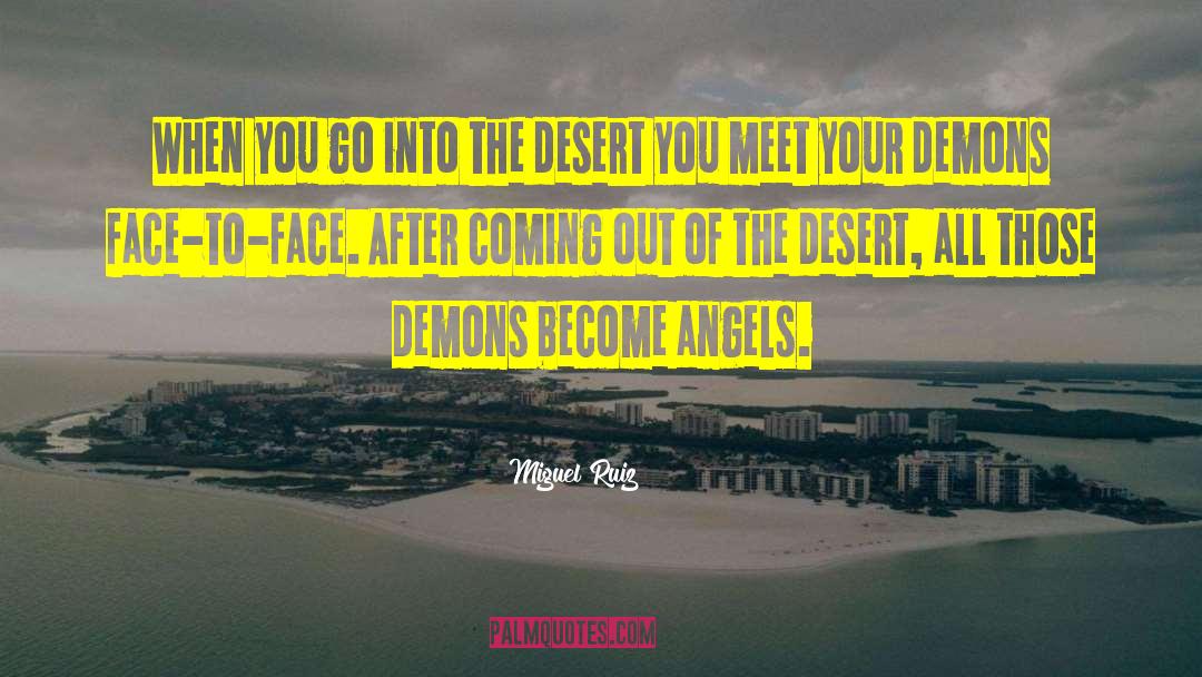 Angels Everywhere quotes by Miguel Ruiz