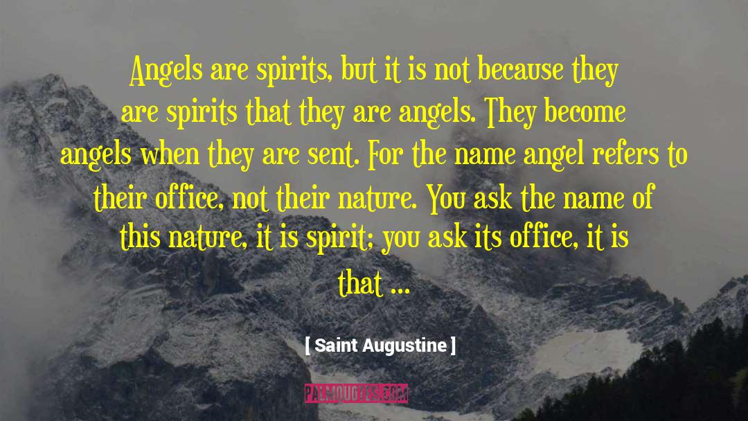 Angels On Earth quotes by Saint Augustine