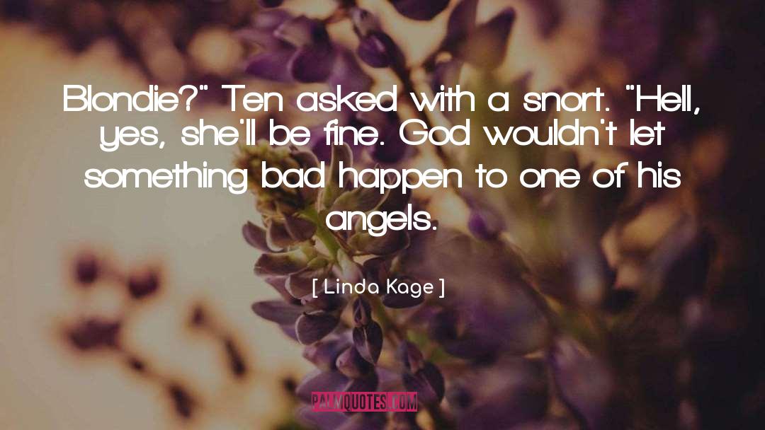 Angels quotes by Linda Kage