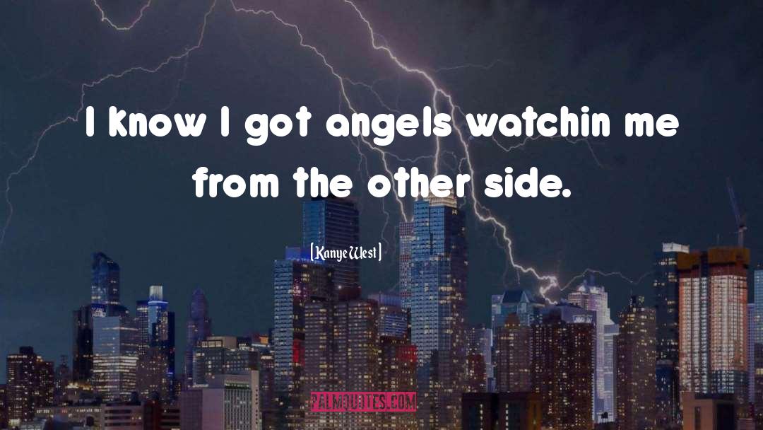 Angels quotes by Kanye West