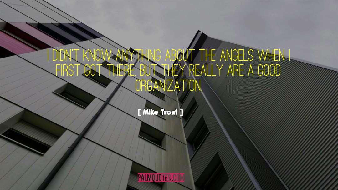 Angels Ya quotes by Mike Trout