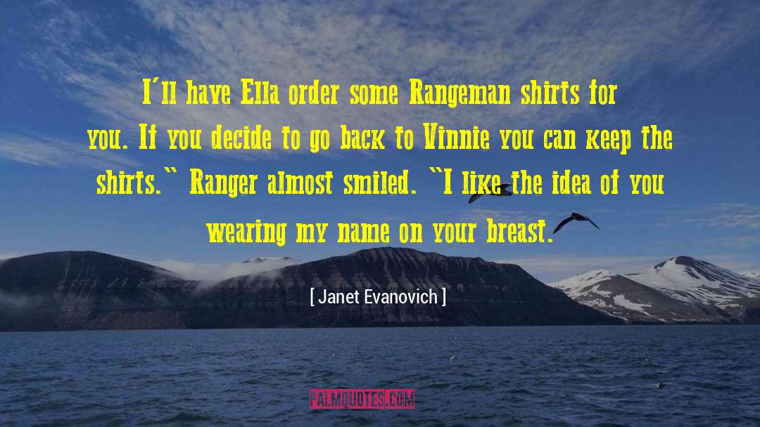 Angelus Name Of My Grandson quotes by Janet Evanovich