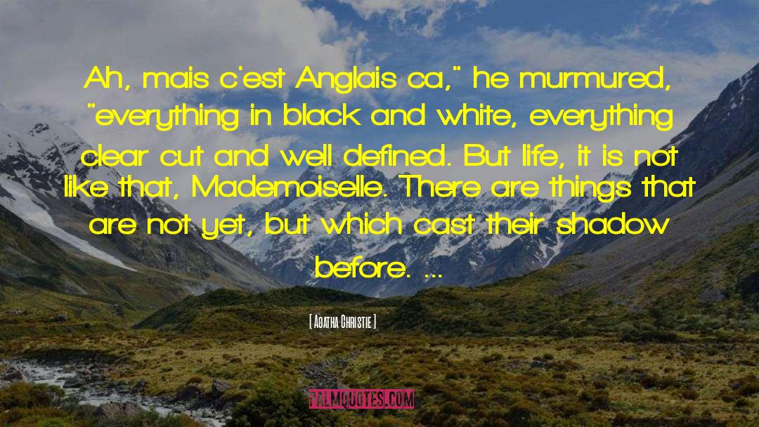 Angenehm In English quotes by Agatha Christie
