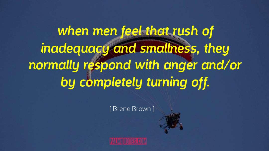 Anger And Fear quotes by Brene Brown