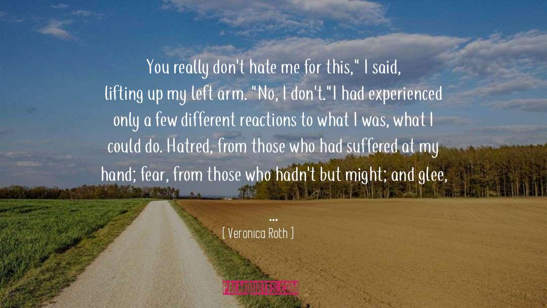 Anger And Fear quotes by Veronica Roth