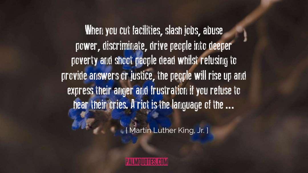 Anger And Frustration quotes by Martin Luther King, Jr.