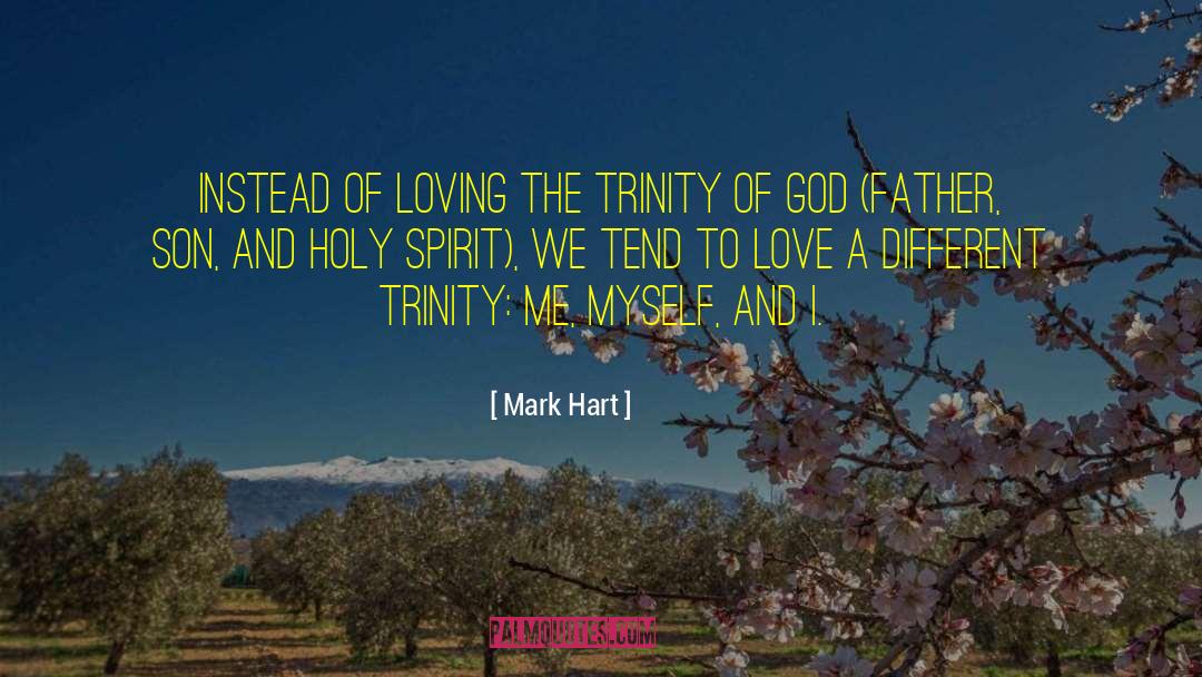 Anger And Love quotes by Mark Hart