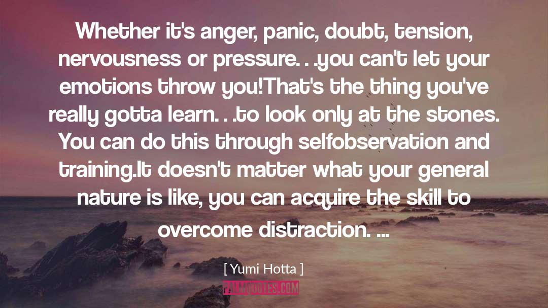 Anger Courage quotes by Yumi Hotta