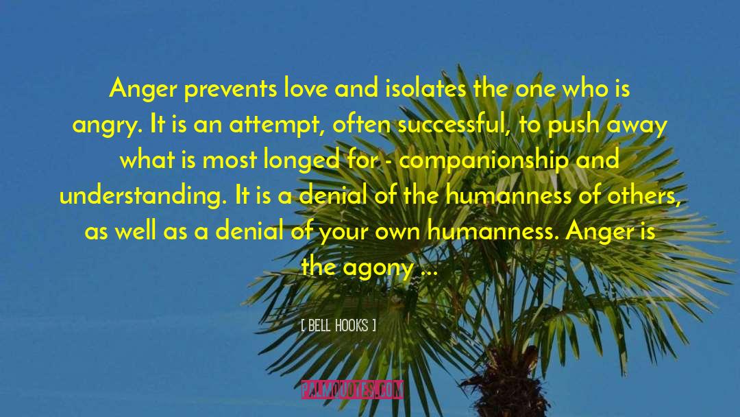 Anger Frustration quotes by Bell Hooks