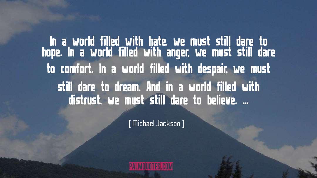 Anger Hate quotes by Michael Jackson