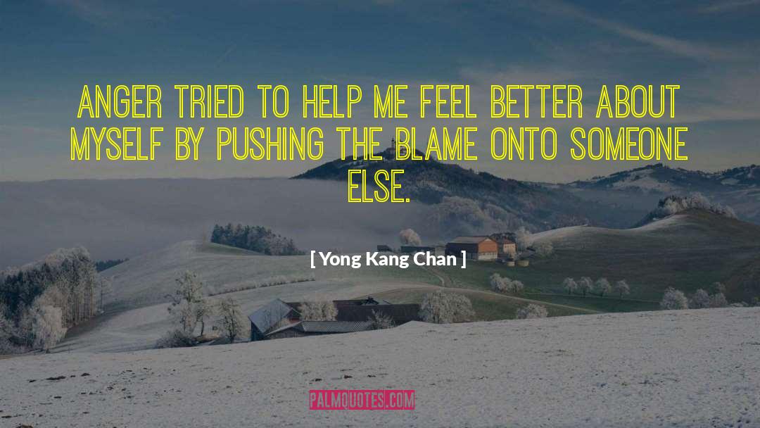 Anger Impressions quotes by Yong Kang Chan