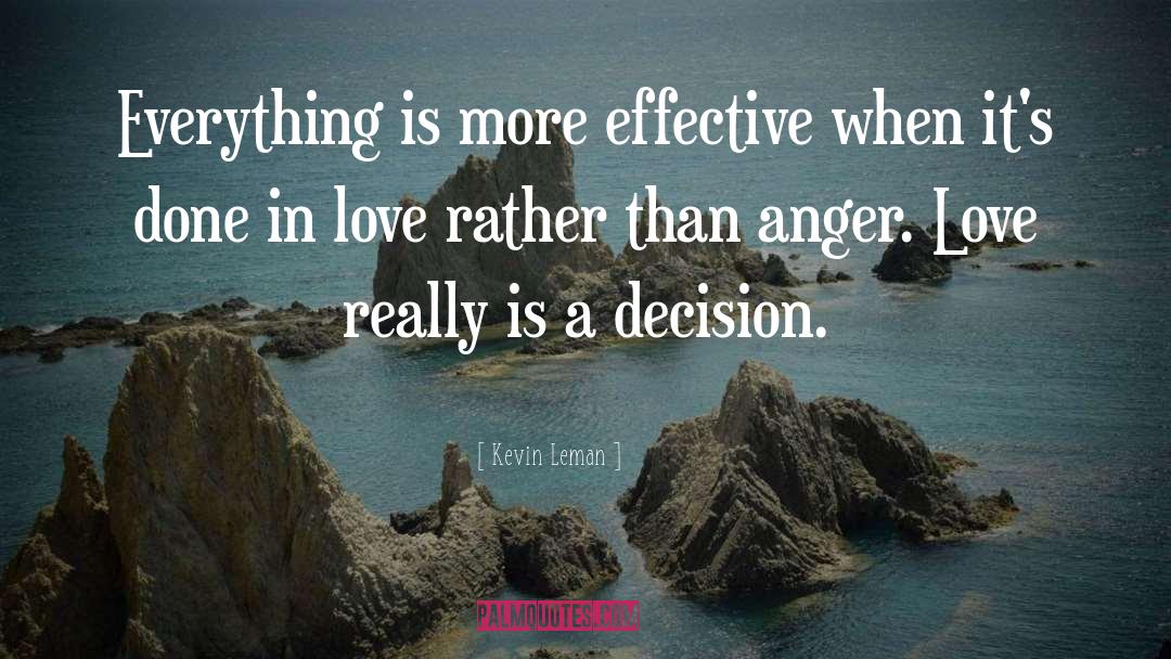 Anger Love quotes by Kevin Leman