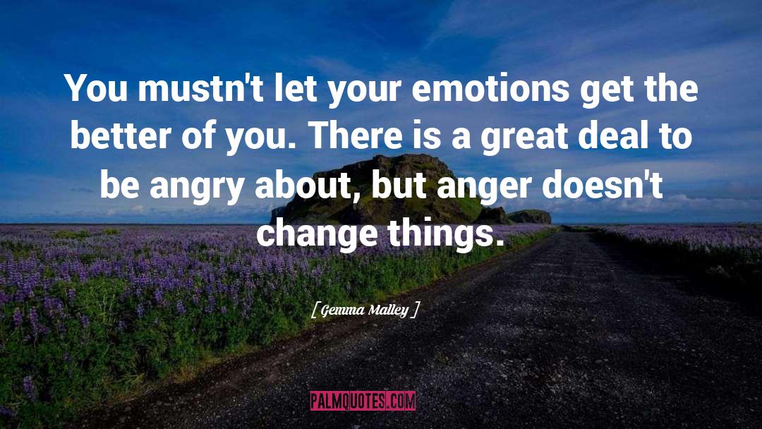 Anger Management Classes quotes by Gemma Malley