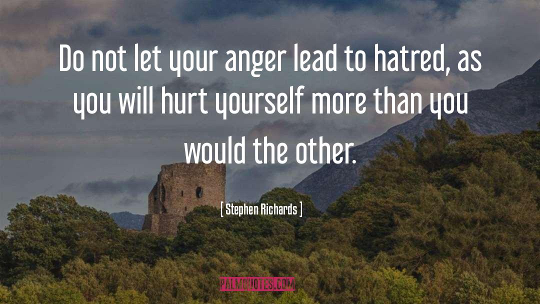 Anger Management quotes by Stephen Richards