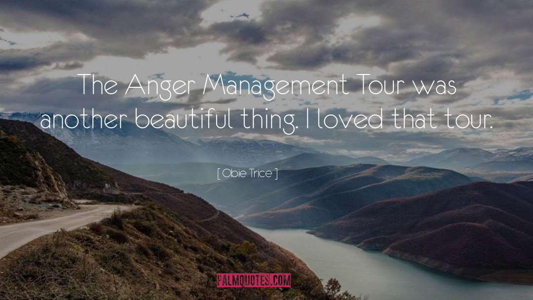 Anger Management quotes by Obie Trice