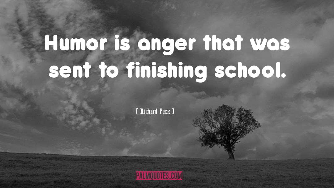 Anger quotes by Richard Peck