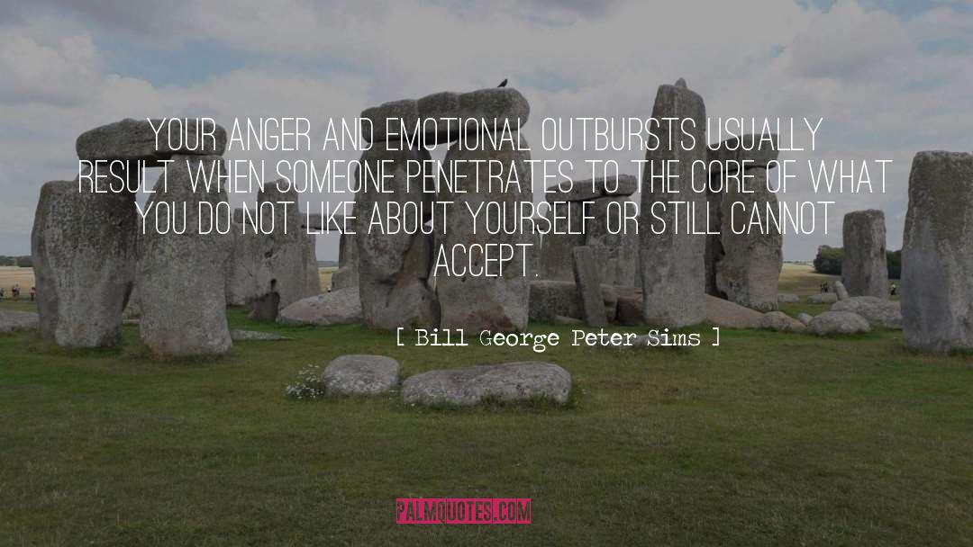 Anger Resentment quotes by Bill George Peter Sims
