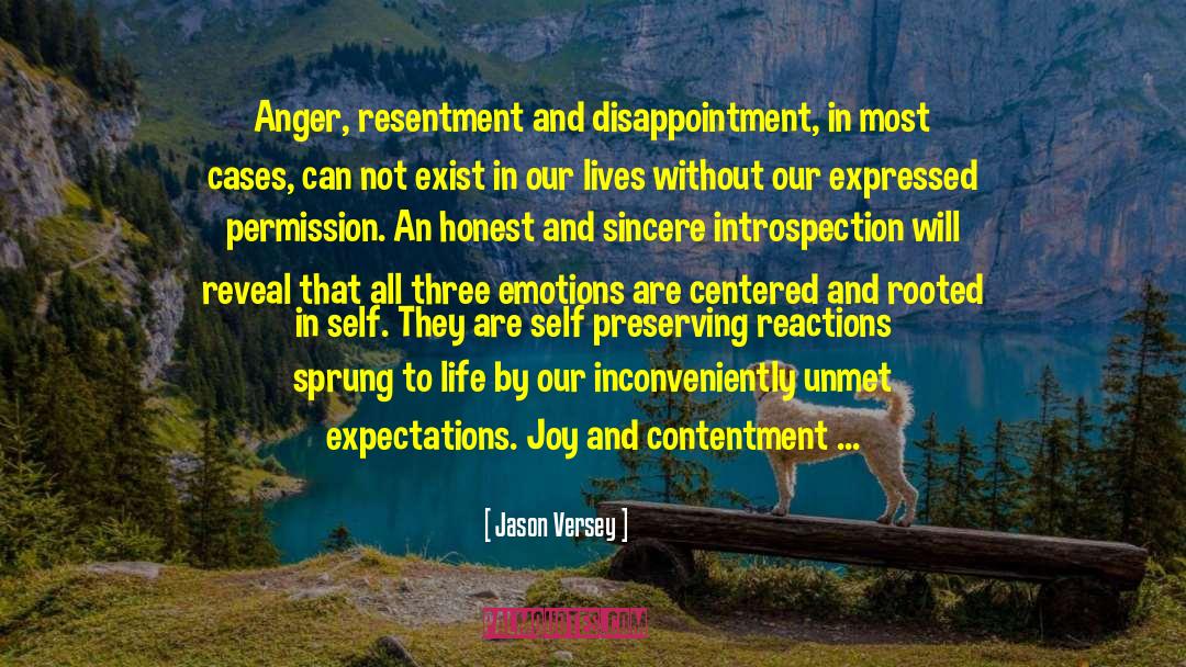 Anger Resentment quotes by Jason Versey