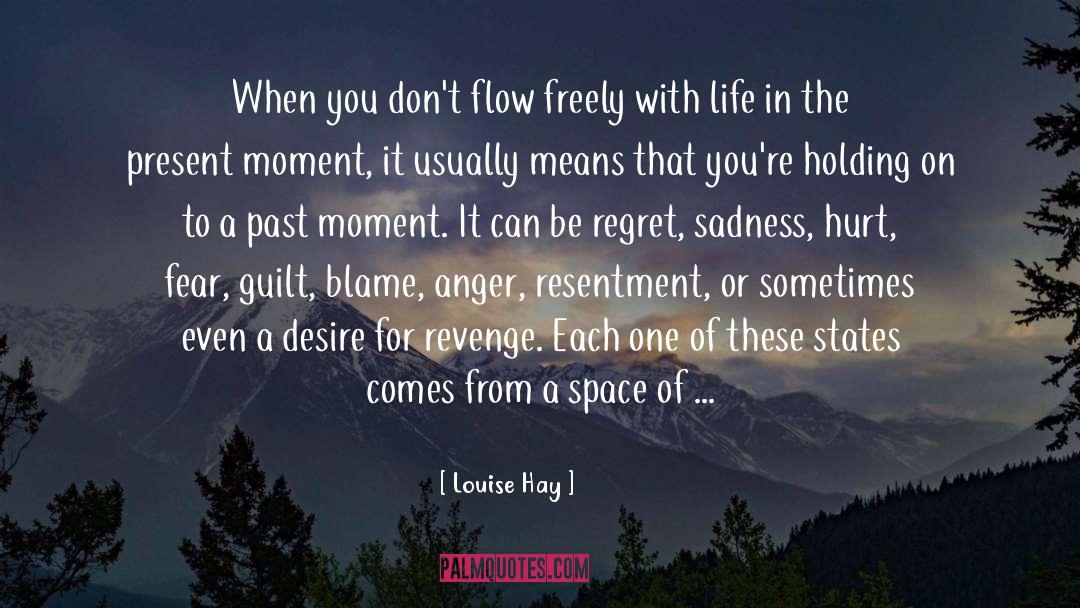 Anger Resentment quotes by Louise Hay