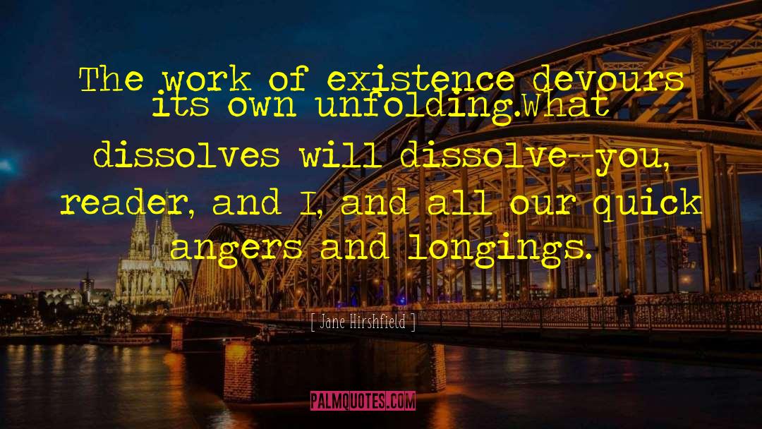 Angers quotes by Jane Hirshfield