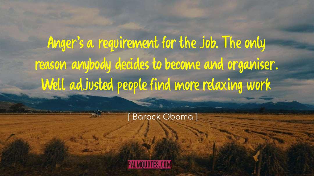 Angers quotes by Barack Obama