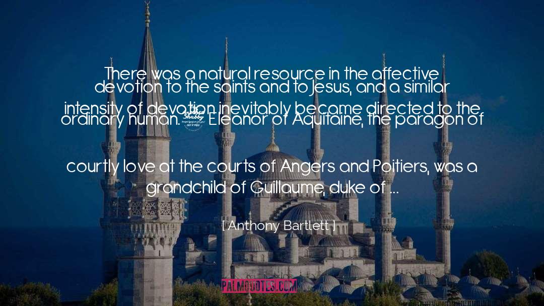 Angers quotes by Anthony Bartlett