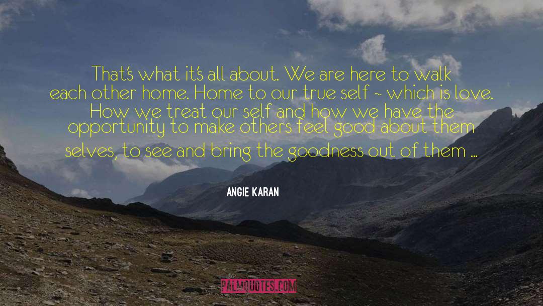 Angie Karan Affirmations quotes by Angie Karan