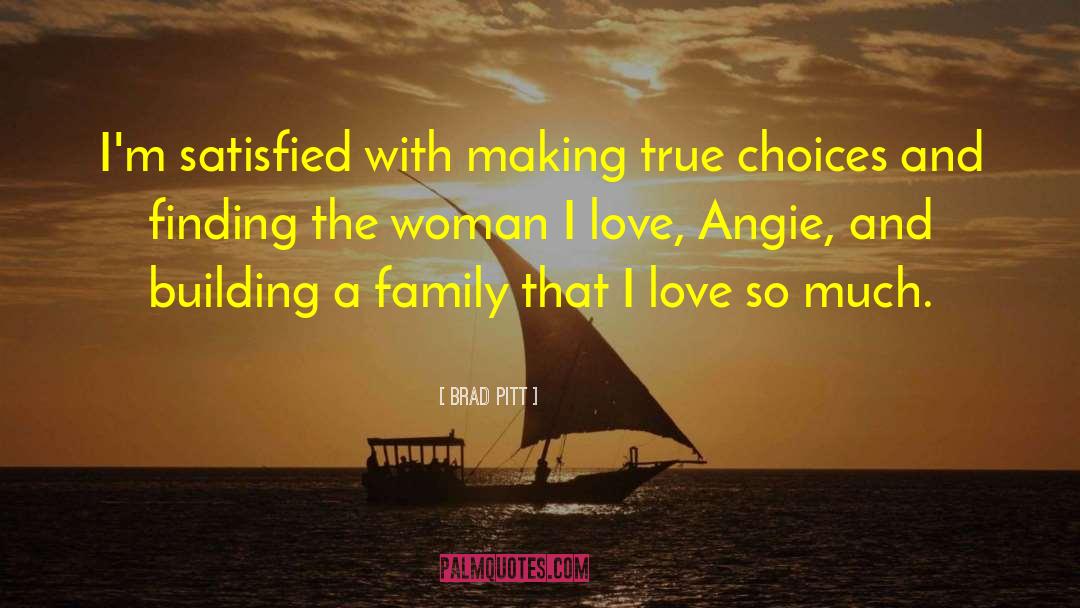 Angie quotes by Brad Pitt