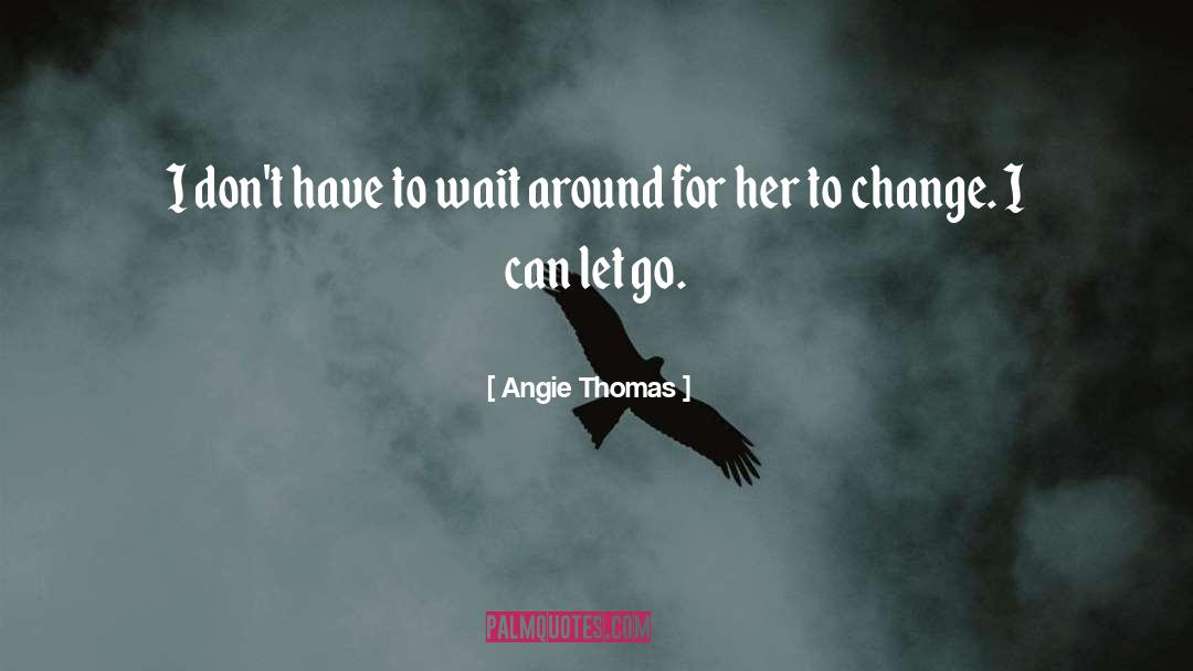 Angie Thomas quotes by Angie Thomas