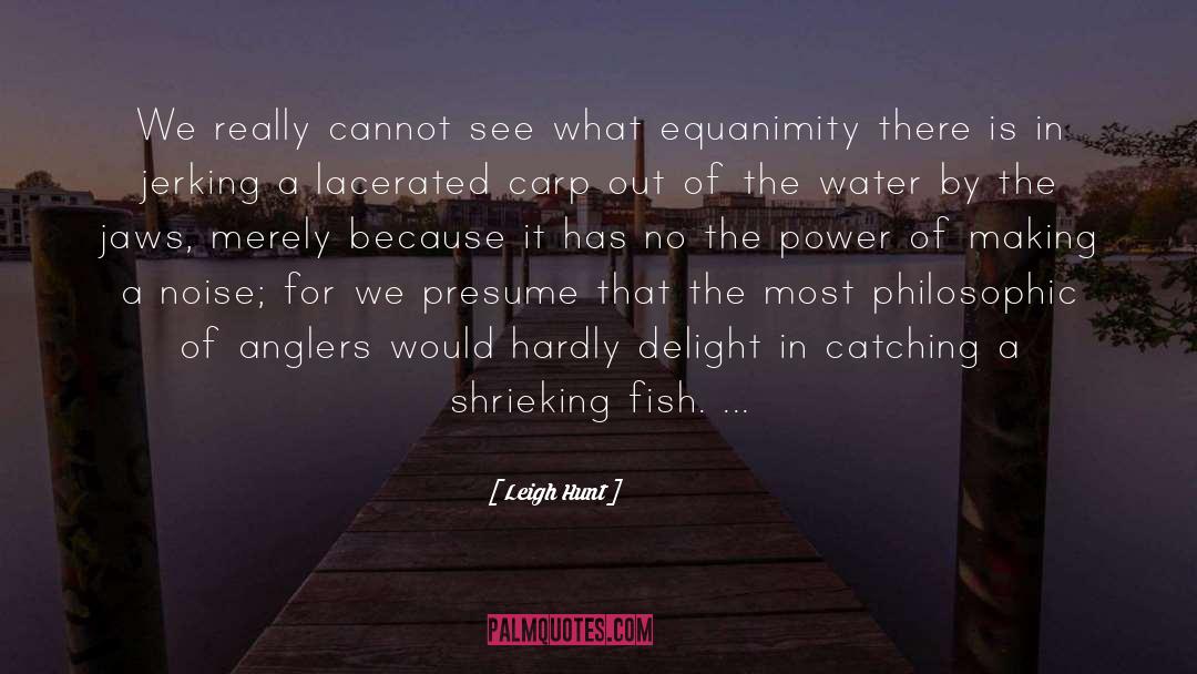 Anglers quotes by Leigh Hunt