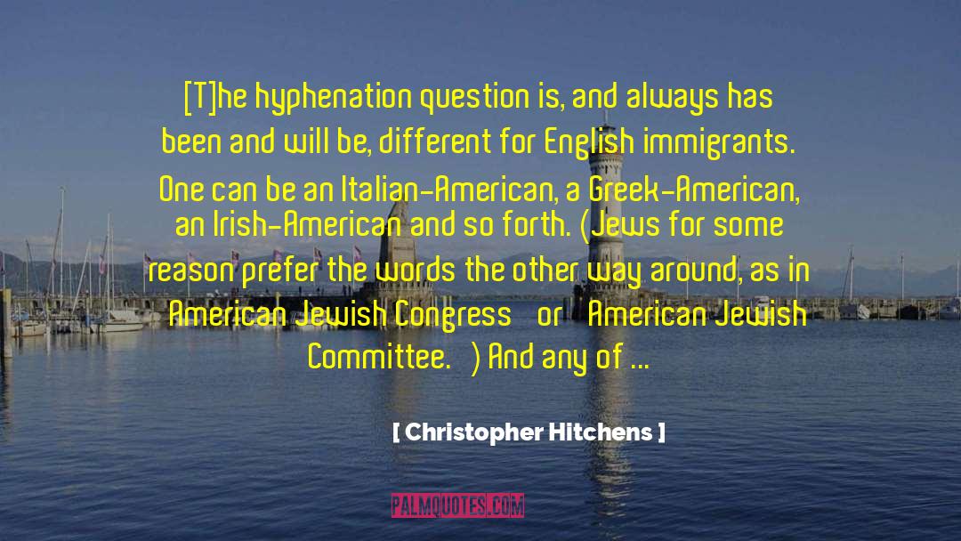 Anglo American quotes by Christopher Hitchens