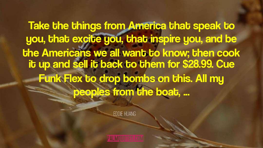 Anglo Americans quotes by Eddie Huang